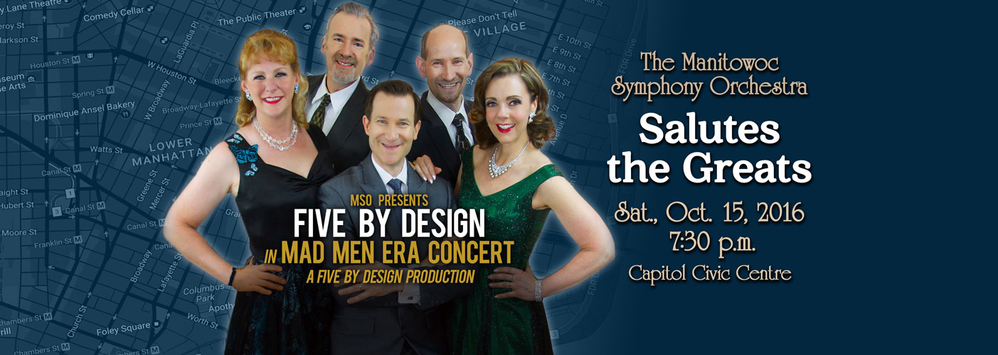 MSO Salutes the Greats graphic and link with the singing group Five By Design — 3 men and 2 women — dressed nicely and posing in a group.