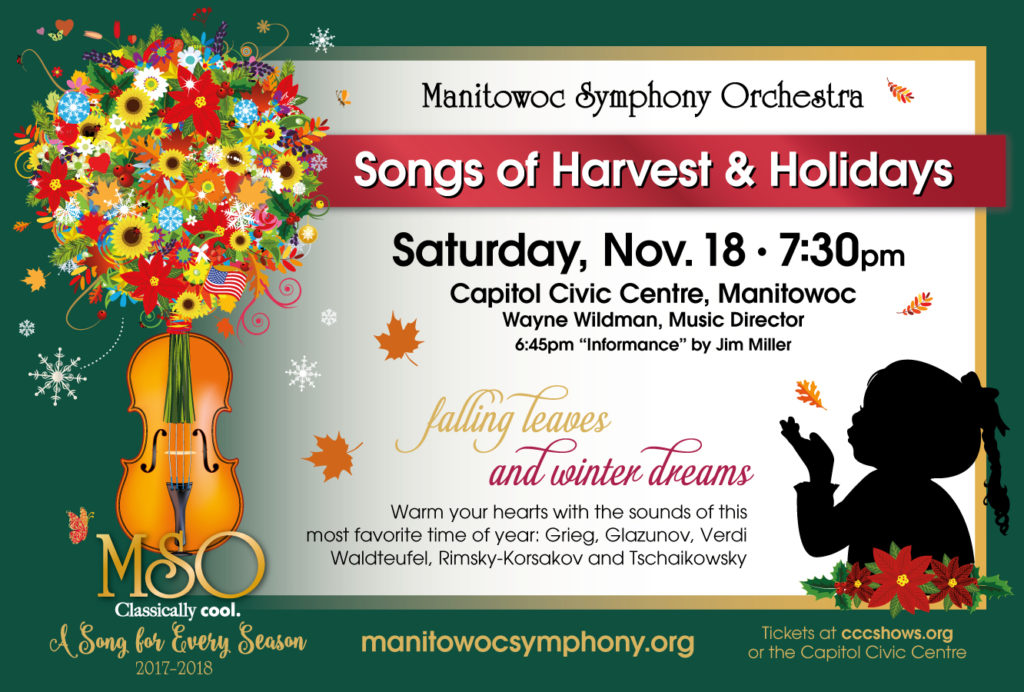 Songs of Harvest & Holidays  Nov. 18, 2017 – Manitowoc Symphony Orchestra