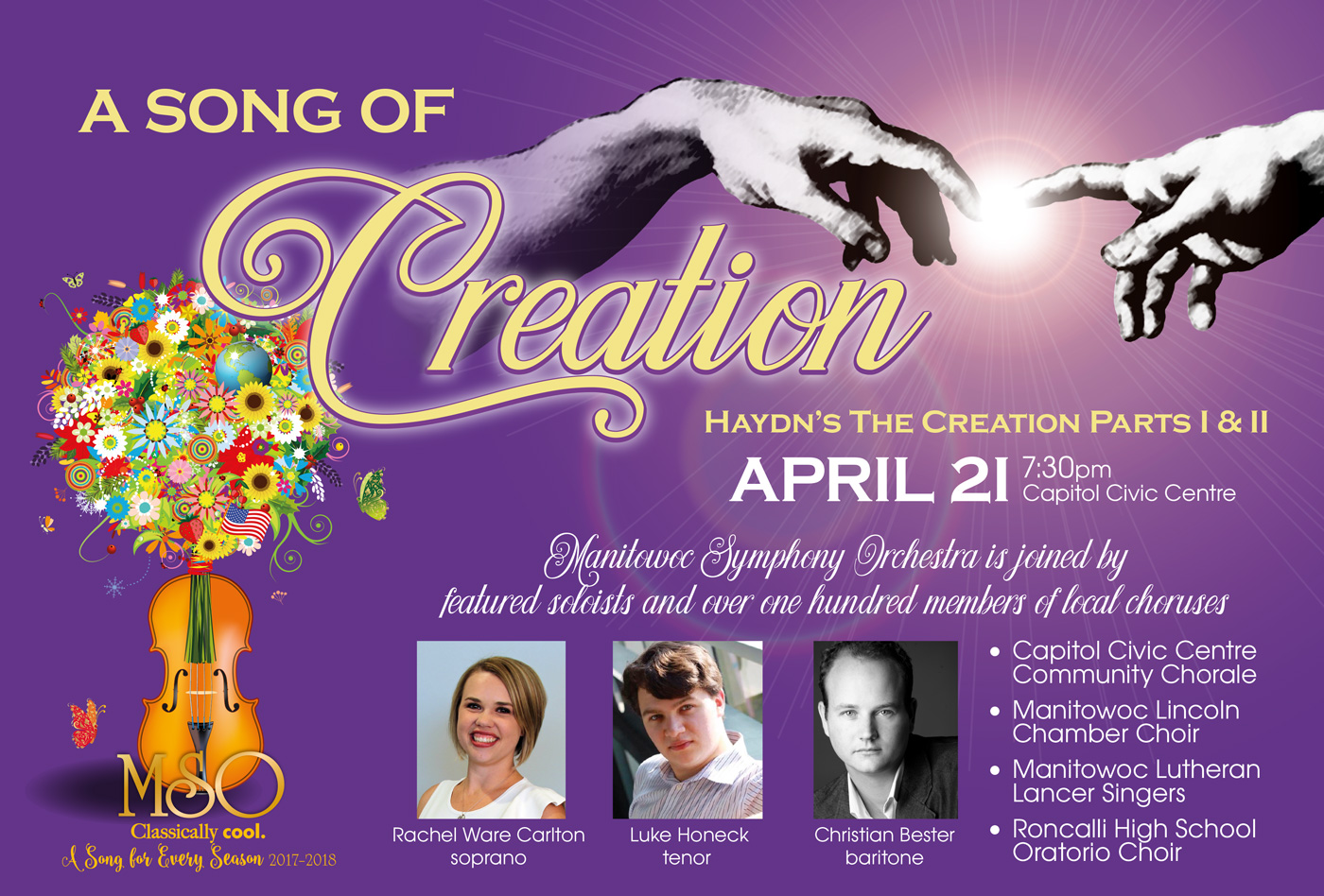 Song of creation poster with Adam's and God's hands touching from the Michelangelo painting and 3 photos of guest soloists. The season graphic of a violin with a colorful and fun bouquet full of flowers, creatures, and beauty at the left.